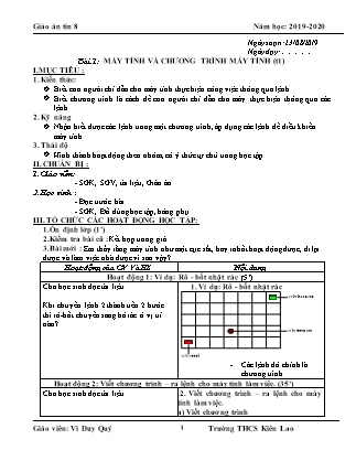 Giáo án Tin học Lớp 8 - Học kì I - Năm học 2019-2020 - Vi Duy Quý