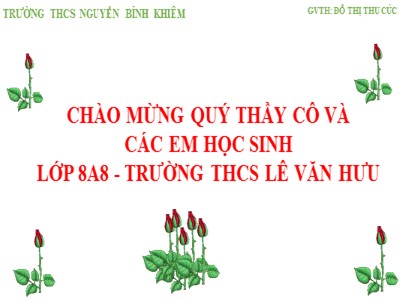 Bài giảng Địa lí Lớp 8 - Tiết 34, Bài 36: Đặc điểm đất nước Việt Nam - Đỗ Thị Thu Cúc