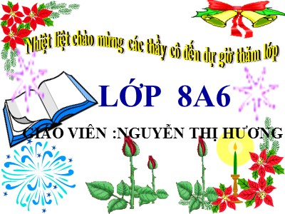 Bài giảng Ngữ văn Lớp 8 - Tiết 14, Bài 4: Đọc hiểu Lão hạc (Nam Cao) - Nguyễn Thị Hương
