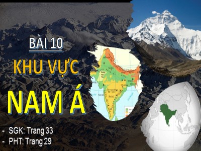 Bài giảng Địa lí Lớp 8 - Bài 10: Khu vực Nam Á
