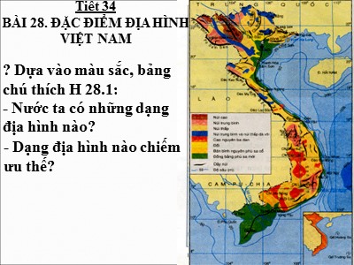 Bài giảng Địa lí Lớp 8 - Tiết 34, Bài 28: Đặc điểm địa hình Việt Nam