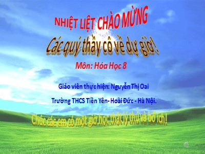 Bài giảng Hóa học Lớp 8 - Bài 16: Phương trình hóa học - Nguyễn Thị Oai