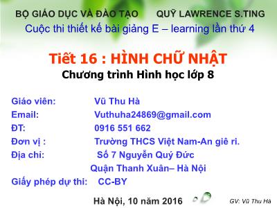 Bài giảng Hình học Lớp 8 - Tiết 16: Hình chữ nhật - Vũ Thu Hà