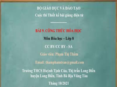 Bài giảng Hóa học Lớp 8 - Bài 9: Công thức hóa học - Năm học 2021-2022 - Phạm Thị Thắm