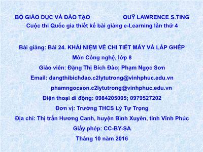 Bài giảng Công nghệ Lớp 8 - Bài 24: Khái niệm về chi tiết máy và lắp ghép - Đặng Thị Bích Đào