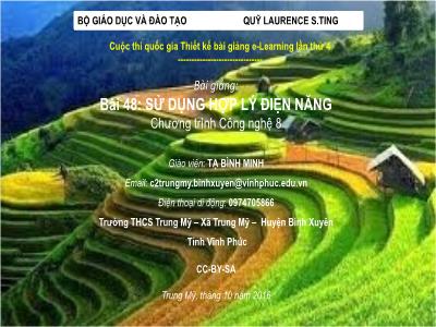 Bài giảng Công nghệ Lớp 8 - Bài 48: Sử dụng hợp lý điện năng - Tạ Bình Minh