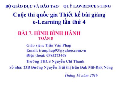 Bài giảng Hình học Lớp 8 - Bài 7: Hình bình hành - Trần Văn Pháp