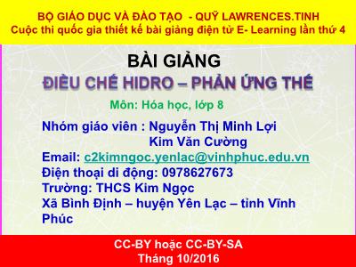 Bài giảng Hóa học Lớp 8 - Điều chế Hiđro. Phản ứng thế - Nguyễn Thị Minh Lợi