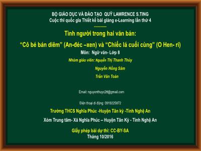 Bài giảng Ngữ văn Lớp 8 - Ôn tập văn bản Cô bé bán diêm và Chiếc lá cuối cùng - Nguyễn Thị Thanh Thủy