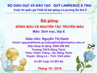 Bài giảng Sinh học Lớp 8 - Đông máu và nguyên tắc truyền máu - Nguyễn Thị Hạnh