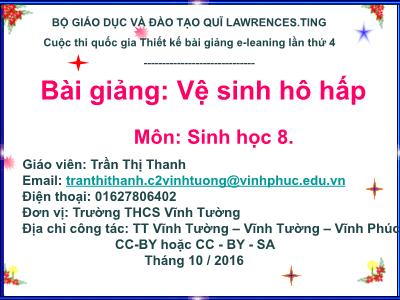 Bài giảng Sinh học Lớp 8 - Vệ sinh hô hấp - Trần Thị Thanh