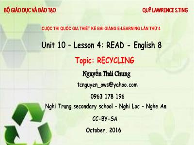 Bài giảng Tiếng Anh Lớp 8 - Unit 10, Lesson 4: Recyling - Nguyễn Thái Chung