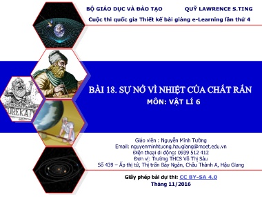 Bài giảng Vật lí Lớp 6 - Bài 18: Sự nở vì nhiệt của chất rắn - Nguyễn Minh Tường