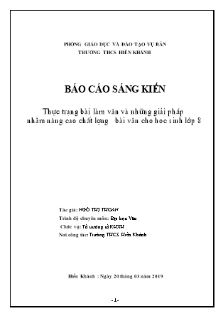 Báo cáo Sáng kiến Thực trạng bài làm văn và những giải pháp nhằm nâng cao chất lượng bài văn cho học sinh Lớp 8