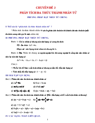 Chuyên đề bồi dưỡng HSG Toán Lớp 8 - Chủ đề 3: Phân tích đa thức thành nhân tử (Phần 1) Chuyên đề bồi dưỡng HSG Toán Lớp 8 - Chủ đề 3: Phân tích đa thức thành nhân tử (Phần 1)