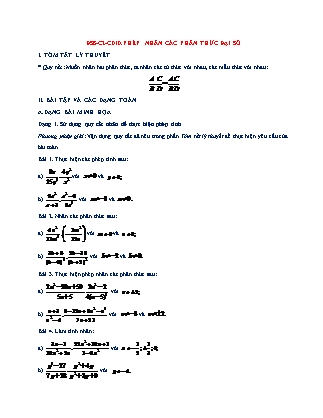 Tài liệu Dạy ngoài, dạy thêm tại nhà môn Đại số Lớp 8 - Chương II, Chủ đề 10: Phép nhân các phân thức đại số (Có đáp án)