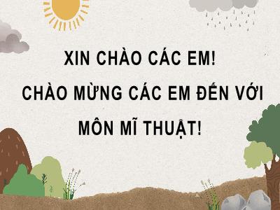Bài giảng Mĩ thuật 8 (Kết nối tri thức với cuộc sống) - Bài 7: Một số trường phái mĩ thuật phương Tây thời kì hiện đại - Quách Thị Lương