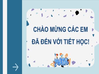 Bài giảng Toán 8 (Kết nối tri thức với cuộc sống) - Chương I: Đa thức - Bài 5: Phép chia đa thức cho đơn thức - Nguyễn Thu Hồng